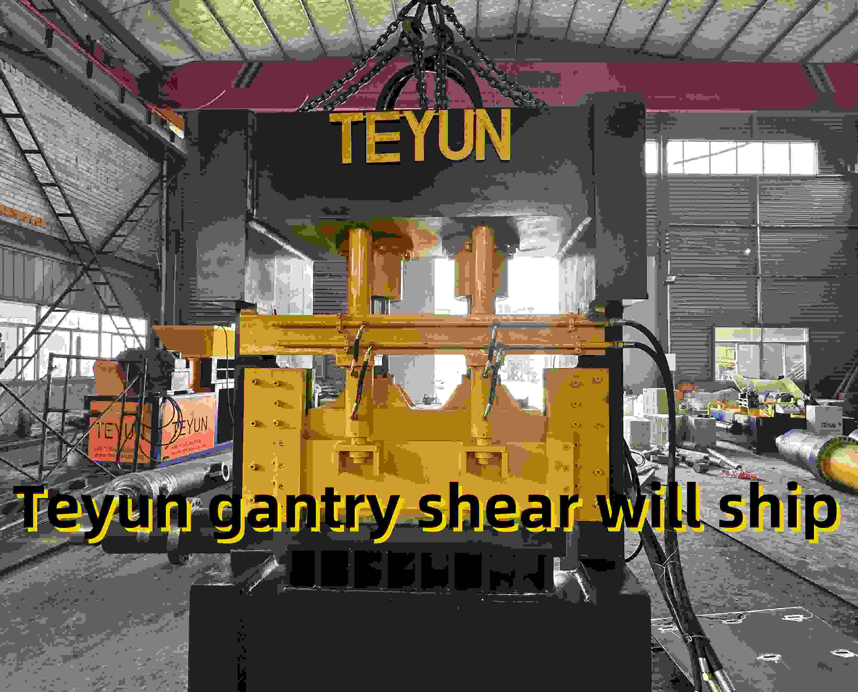 Gantry shear made by Teyun will ship to Southeast Asia
